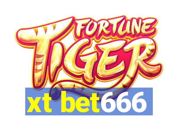 xt bet666